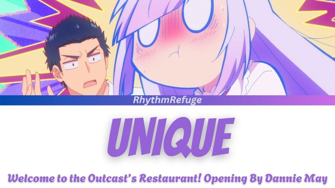Welcome to the Outcast's Restaurant! Opening - Unique(ユニーク) with Kan/Rom/En