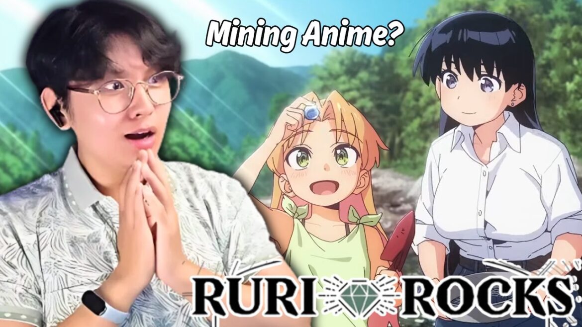 WE HAVE AN ANIME ABOUT MINING ROCKS?!! | RURI ROCKS (瑠璃の宝石) OPENING & ENDING REACTION