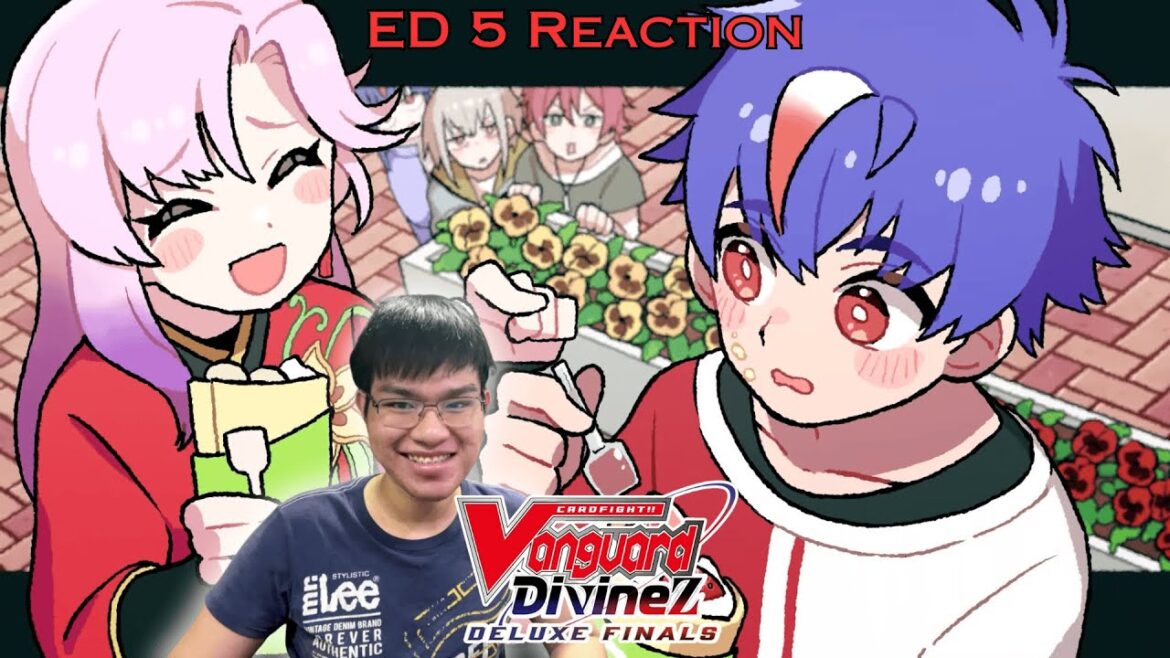 THIS ED IS SO CUTE! | Cardfight!! Vanguard Divinez Deluxe Finals Ending 5 REACTION