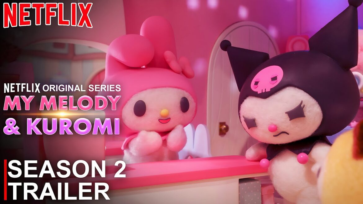 My Melody & Kuromi Season 2 Trailer | My Melody & Kuromi | SEASON 2