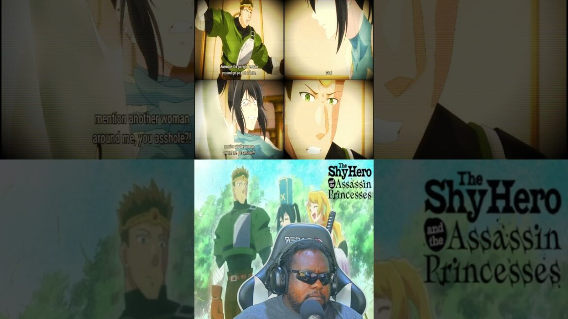 The Shy Hero and the Assassin Princesses Ep7 #theshyheroandtheassassinprincess #animereaction