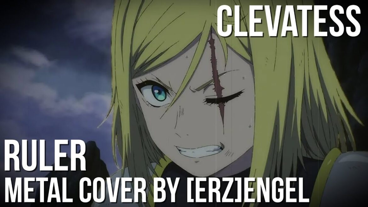 [ERZ]ENGEL--RULER [CLEVATESS [OP] METAL COVER] #anime #clevatess #clevatessanime #crunchyroll
