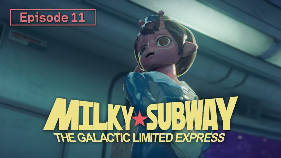 Episode 11 "The Mastermind" │MILKY☆SUBWAY THE GALACTIC LIMITED EXPRESS
