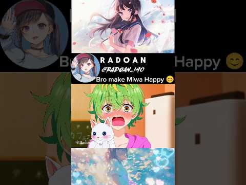 Bro make Miwa Happy đ. Dealing with Mikadono Sisters Is a Breeze.#anime #shorts Bro make Miwa Happy đ. Dealing with Mikadono Sisters Is a Breeze.#anime #shorts