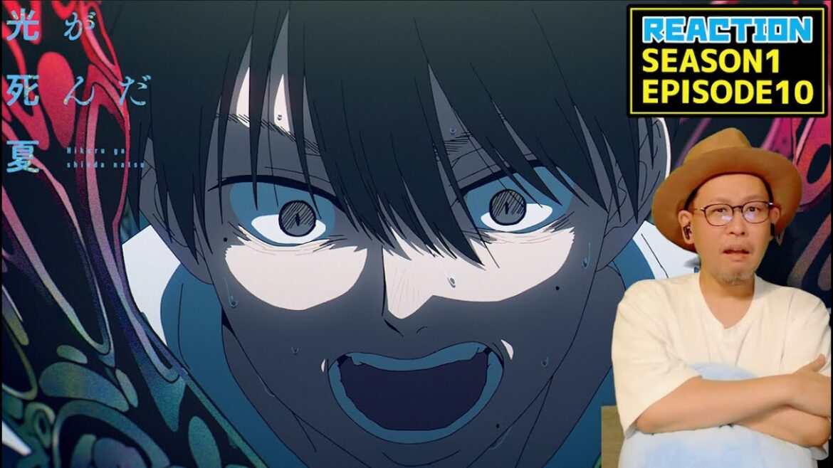 光が死んだ夏 10話 リアクション The Summer Hikaru Died EPISODE10 REACTION