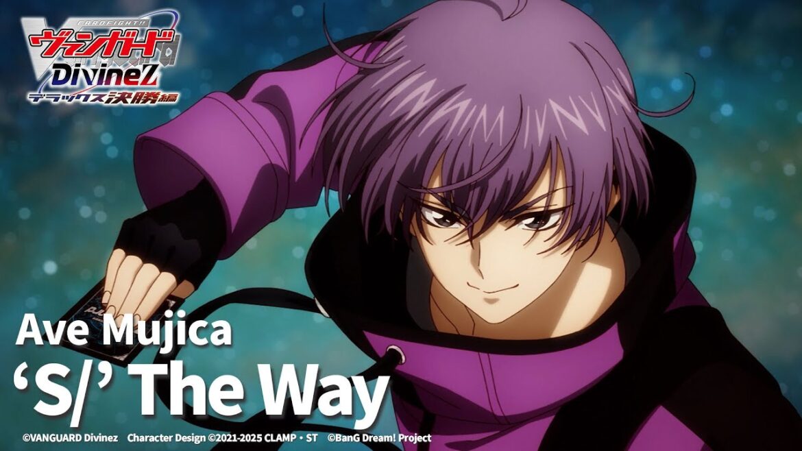 Ave Mujica「‘S/’ The Way」(TVアニメ「カードファイト!! ヴァンガード Divinez デラックス決勝編」ED映像) Ave Mujica「‘S/’ The Way」(TVアニメ「カードファイト!! ヴァンガード Divinez デラックス決勝編」ED映像)