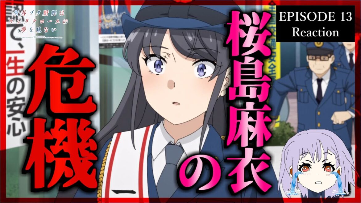 【原作既読】青春ブタ野郎はサンタクロースの夢を見ない 13話 リアクション|Episode 13 Reaction|アニメ同時視聴 【原作既読】青春ブタ野郎はサンタクロースの夢を見ない 13話 リアクション|Episode 13 Reaction|アニメ同時視聴