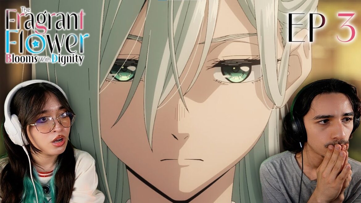 She's Definitely Traumatized | The Fragrant Flower Blooms with Dignity 薫る花は凛と咲く Episode 3 Reaction