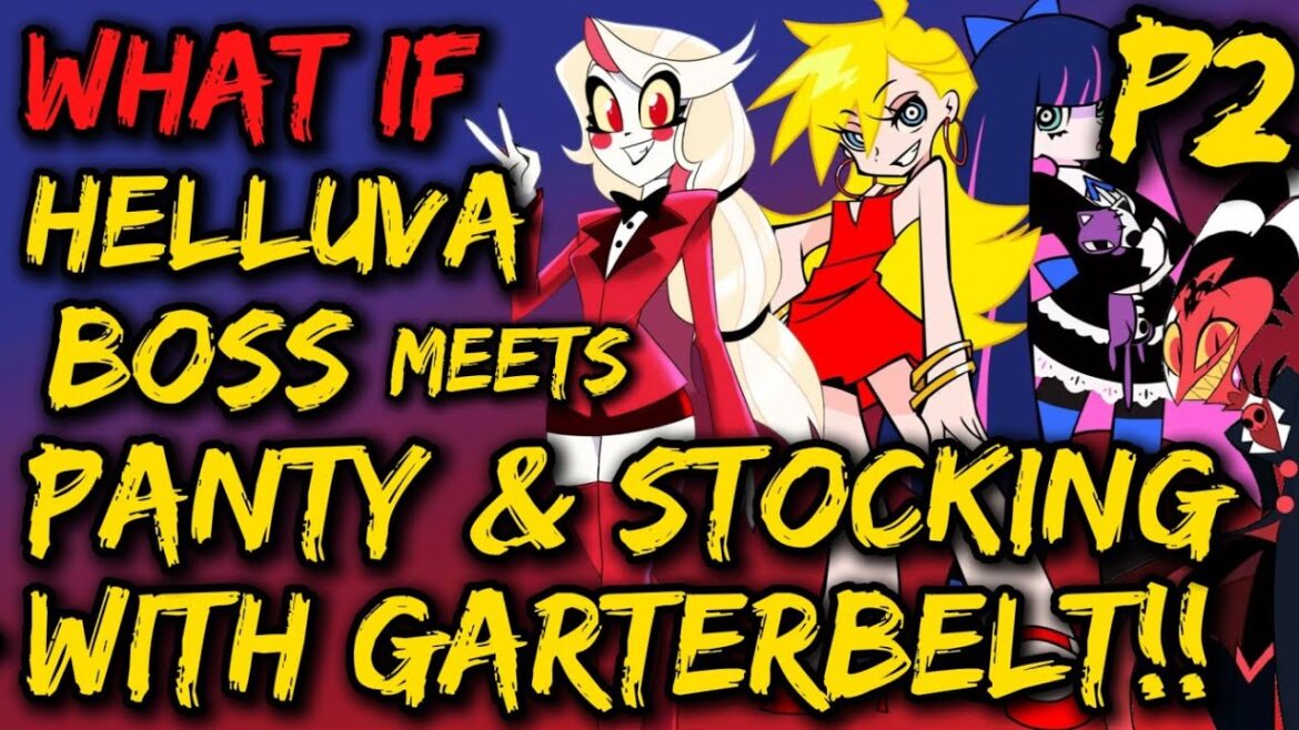 What if HELLUVA BOSS meets Panty & Stocking with Garterbelt !? Brief x New Girls & Friends ! #anime