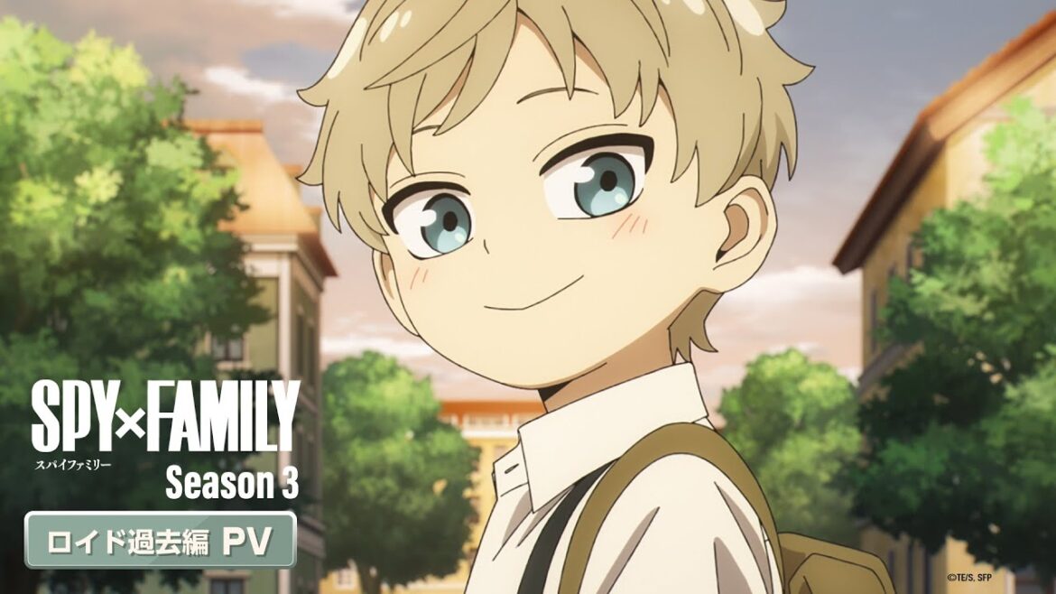 『SPY×FAMILY』Season 3「ロイド過去編」PV／2025.10.11 23:00～ ON AIR