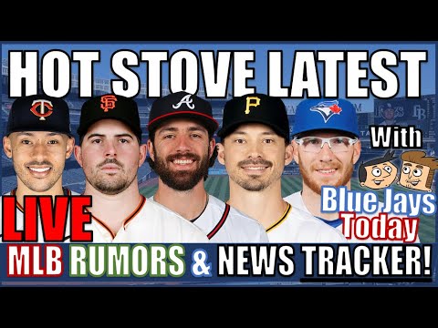 MLB Hot Stove 最新 - 今日のブルージェイズの噂とニュース トラッカー。