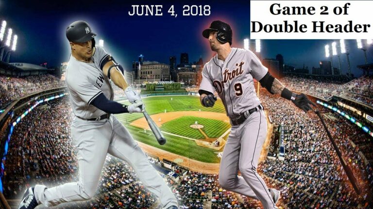 New York Yankees vs Detroit Tigers Highlights || June 4, 2018 - Game 2 of Double Header