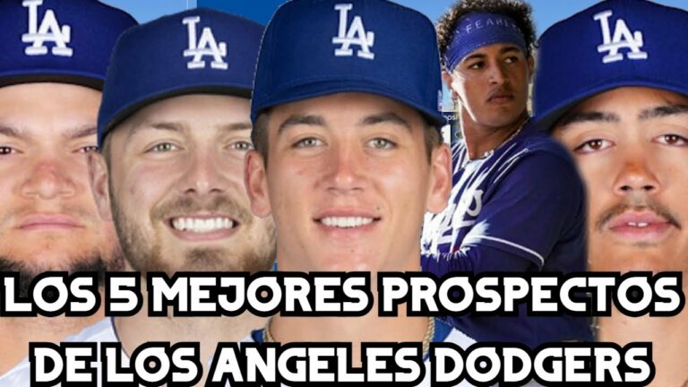 CONOCE A LOS 5 MEJORES PROSPECTOS DE LOS ANGELES DODGERS /DODGERS PROSPECTOS 2023