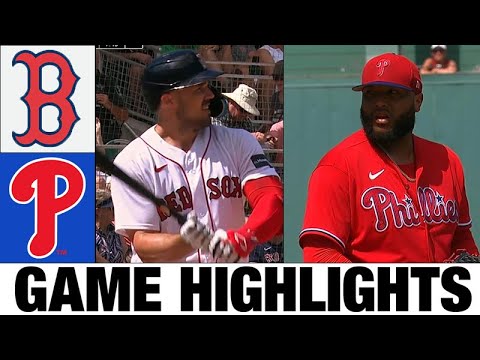 ボストン レッド ソックス対フィラデルフィア フィリーズの全試合ハイライト |  2023 スプリング トレーニング - MLB プレシーズン