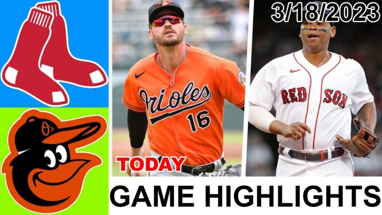 ボストン レッド ソックス vs ボルチモア オリオールズ ゲーム ハイライト |  MLB プレシーズン 2023 年 3 月 18 日 |  MLB 2023