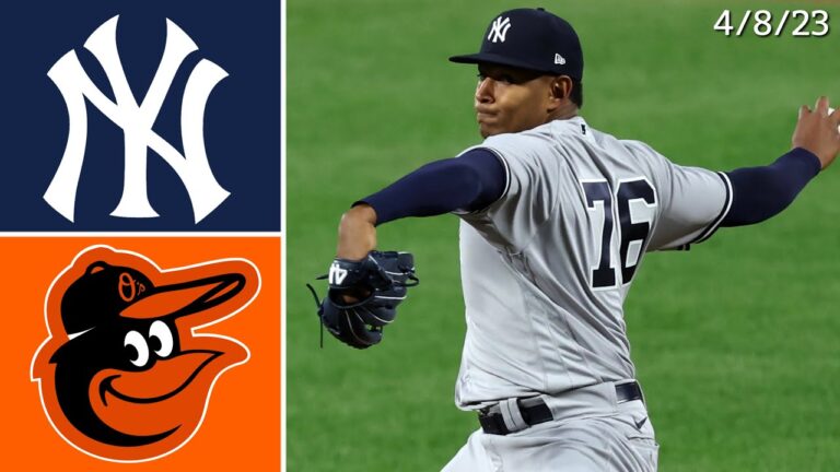 New York Yankees @ Baltimore Orioles | Game Highlights | 4/8/23