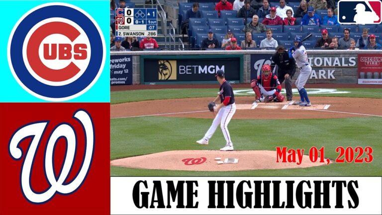 2023 年 5 月 1 日 | シカゴ カブス vs ワシントン ナショナルズ MLB ハイライト |  MLB シーズン 2023