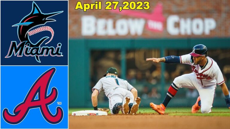 マイアミ マーリンズ vs アトランタ ブレーブス 4/27/23 ゲーム ハイライト |  MLB ハイライト |  MLB シーズン 2023