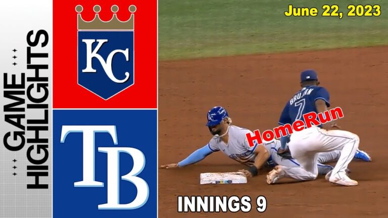 タンパベイ・レイズ vs カンザスシティ・ロイヤルズ [innings 9] 2023 年 6 月 22 日 |  MLB ハイライト 2023