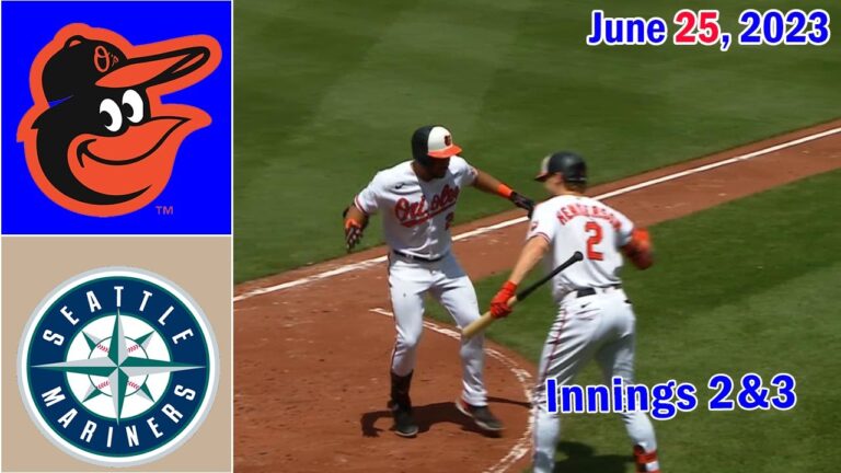 ボルチモア・オリオールズ vs シアトル・マリナーズ [Innings 2&3] 2023 年 6 月 25 日 |  MLB ハイライト |  MLB 2023 シーズン