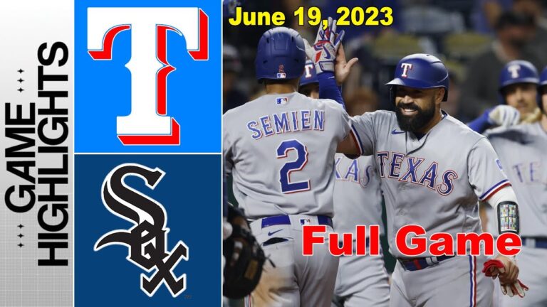 テキサス・レンジャーズ vs シカゴ・ホワイトソックス 全試合ハイライト 2023 年 6 月 19 日 |  MLB シーズン 2023