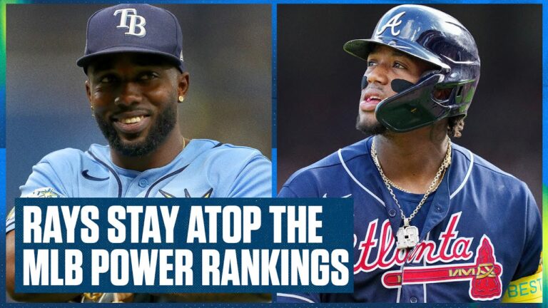 アトランタ・ブレーブスとタンパベイ・レイズは依然としてMLBパワーランキングのトップチームである | フリッピン・バット