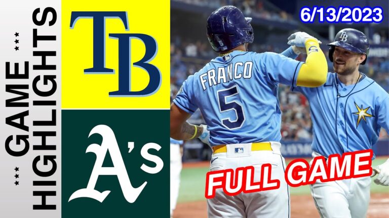 タンパベイ・レイズ vs オークランド・アスレチックス [FULL GAME] 2023 年 6 月 13 日 |  MLB ハイライト |  MLB シーズン 2023
