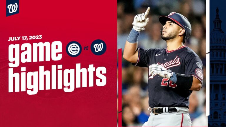 ナショナルズ対カブスの試合ハイライト (7/17/23) |  MLB ハイライト