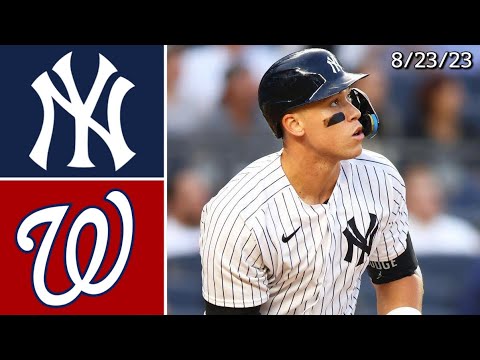 New York Yankees vs Washington Nationals | Game Highlights | 8/23/23