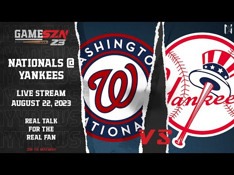 GameSZN Live: ワシントン・ナショナルズ @ ニューヨーク・ヤンキース - グレイ vs. ロドン -