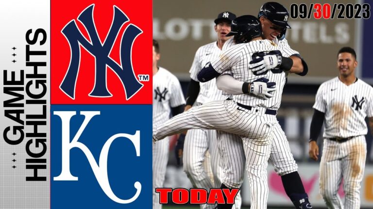 カンザスシティ・ロイヤルズ対ニューヨーク・ヤンキースの試合ハイライト  [TODAY] 2023年9月30日