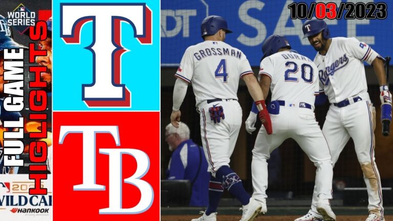 テキサス・レンジャーズ対タンパベイ・レイズ全試合ハイライト  [TODAY] 2023 年 10 月 3 日 MLB - ワイルドカード 2023