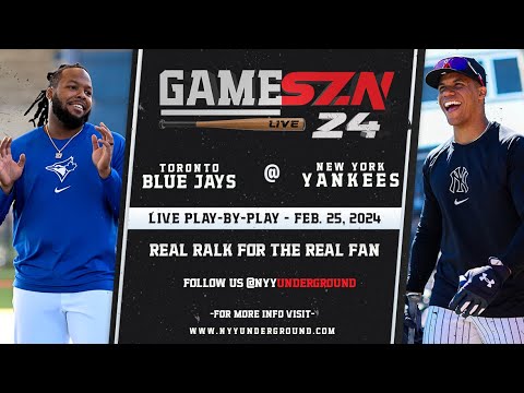 GameSZN Live: トロント・ブルージェイズ @ ニューヨーク・ヤンキース - SPRING TRAINING -