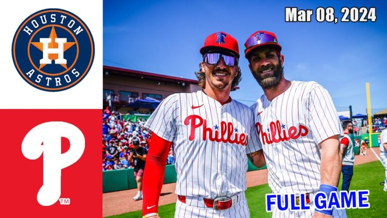 ヒューストン・アストロズ vs フィラデルフィア・フィリーズ 2024年3月8日 フルゲーム |  MLB スプリングトレーニング 24