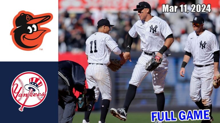 ボルチモア オリオールズ vs ニューヨーク ヤンキース 2024 年 3 月 11 日 フルゲーム |  MLB スプリングトレーニング 2024