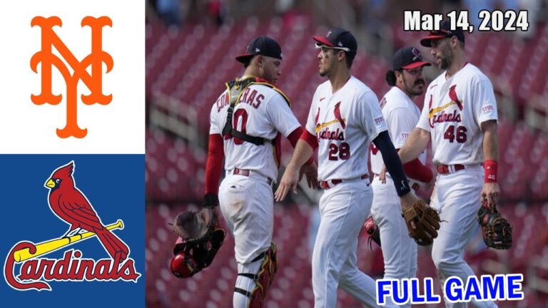 ニューヨーク・メッツ vs セントルイス・カージナルス 2024年3月14日 フルゲーム |  MLB ハイライト | 春季トレーニング