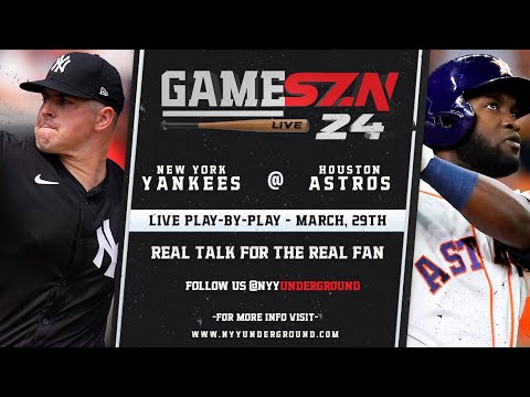 GameSZN Live: ニューヨーク・ヤンキース @ ヒューストン・アストロズ - ロドン vs. ハビエル -