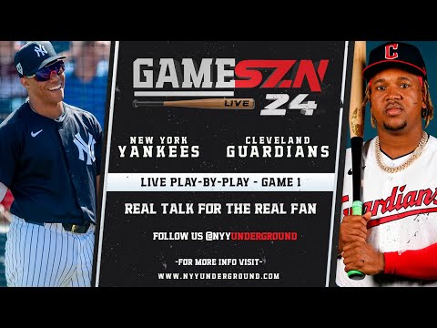 GameSZN LIVE: 第 1 戦 - ニューヨーク ヤンキース @ クリーブランド ガーディアンズ