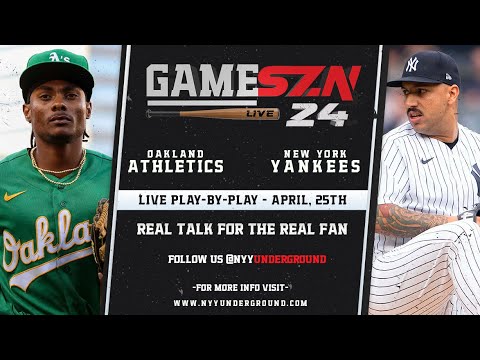 GameSZN LIVE: オークランド アスレチックス @ ニューヨーク ヤンキース - ウッド vs コルテス - 04/25