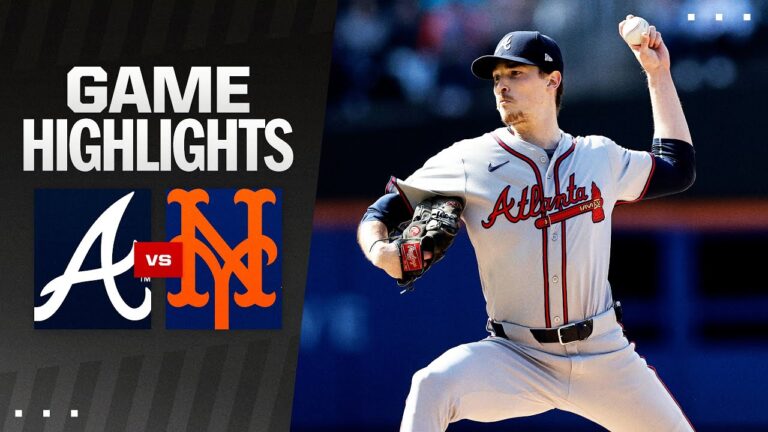 Braves vs. Mets Game Highlights (5/11/24) | MLB Highlights