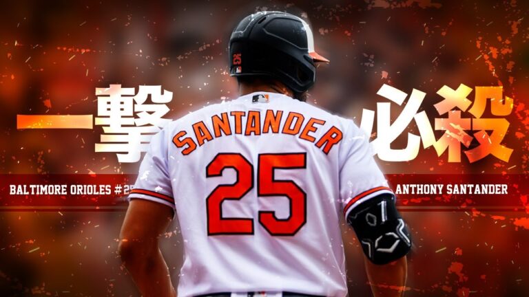 【暗黒時代を生き抜いた怪物の一撃】アンソニー・サンタンデールという超強打者 MLB Anthony Santander / Baltimore Orioles