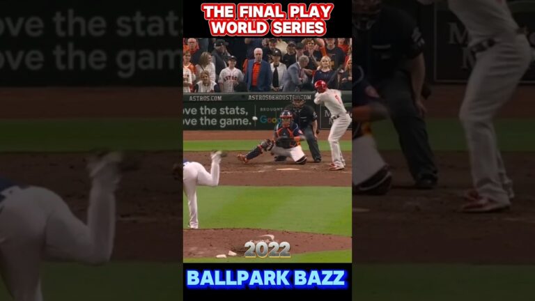 The Final Play World Series 2022 | baseball highlights #mlb #baseballinsights #baseball