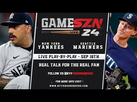 GameSZN: ニューヨーク・ヤンキース @ シアトル・マリナーズ - コルテス vs. ミラー - 09/18