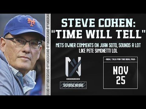 ソト・ウォッチ：「Time Will Tell」スティーブ・コーエンがフアン・ソトについてコメント