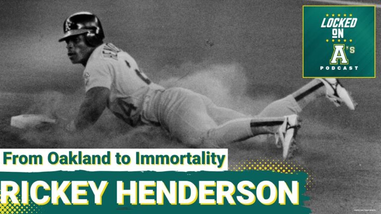From Oakland to Immortality:  Rickey Henderson