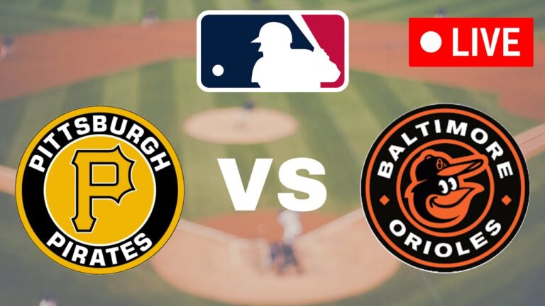 🔴Live：ボルチモアオリオールvsピッツバーグパイレーツ| MLBメジャーリーグ2025ライブマッチスコア