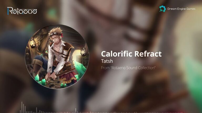 [Official] Calorific Refract - Tatsh [Rotaeno]