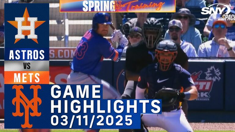 Mets vs Astros（3/11/25）|メッツのハイライト