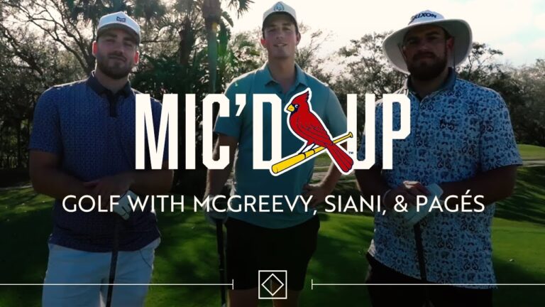 Mic'd Up：McGreevy、Pagés、＆Sianiのゴルフ|セントルイスカーディナルズ