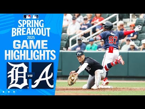 Tigers vs. Braves Spring Breakout Highlights